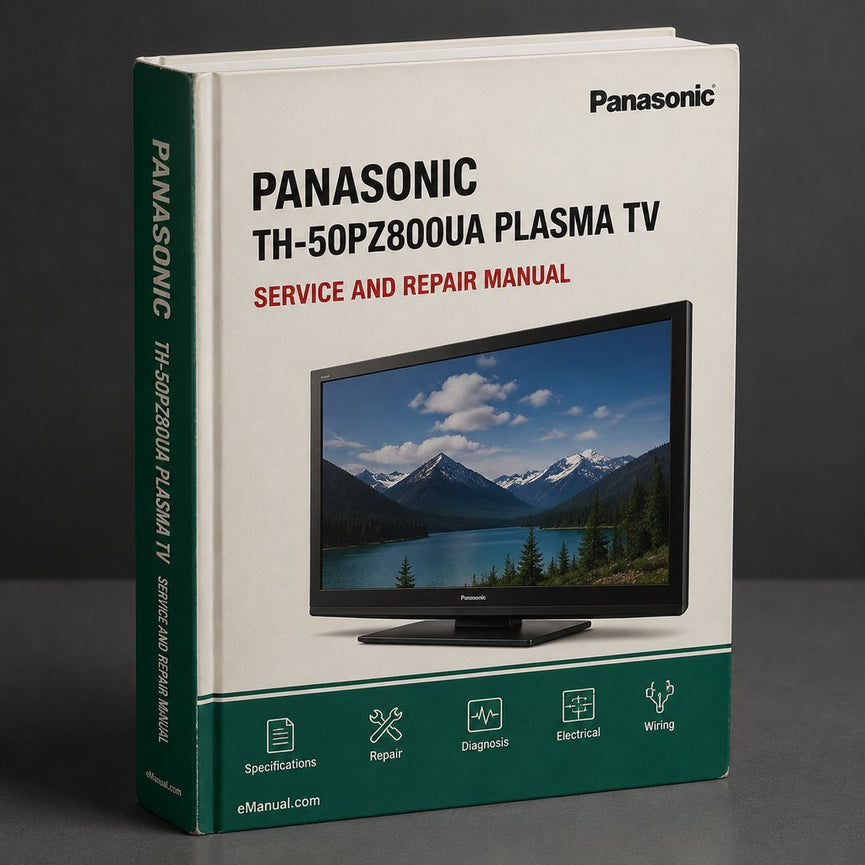 Panasonic Th-50pz800ua Plasma TV Service Repair Workshop Manual PDF
