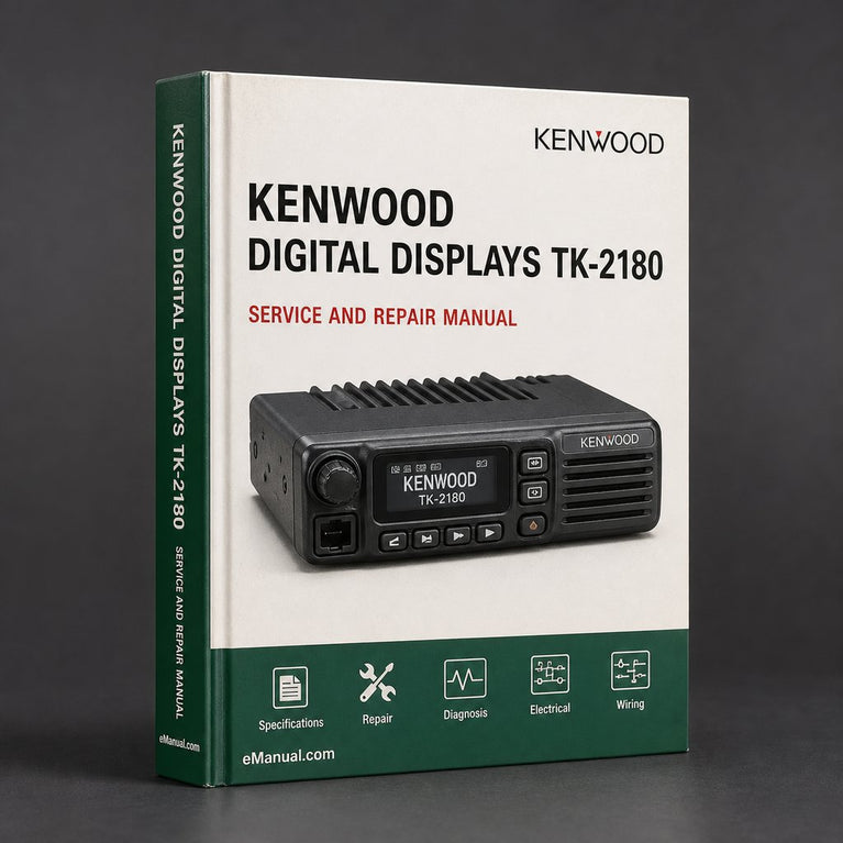 Digital Displays Kenwood TK-2180 Service Repair Workshop Manual PDF