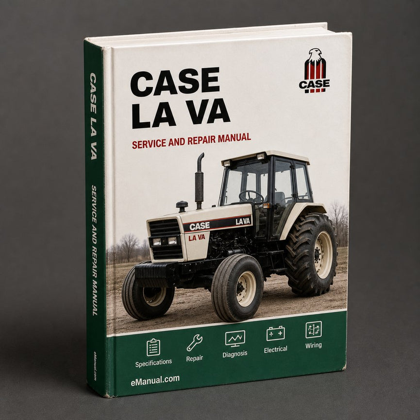 Case C D L LA R S V VA Service Repair Workshop Manual PDF