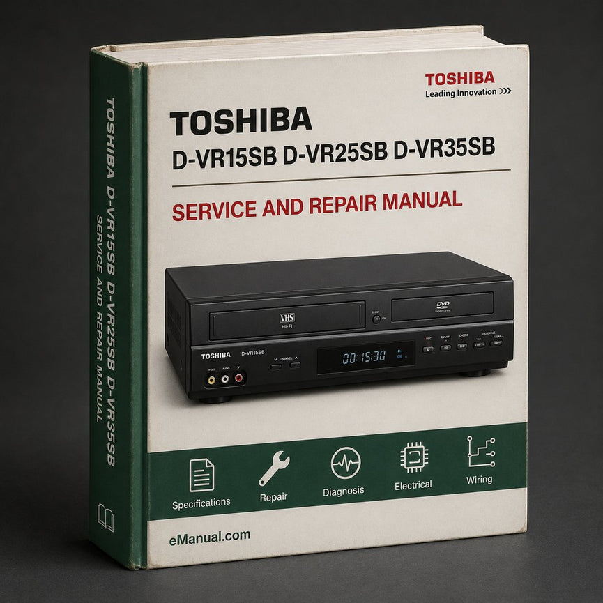 Toshiba D-vr15sb D-vr25sb D-vr35sb Service Repair Workshop Manual PDF