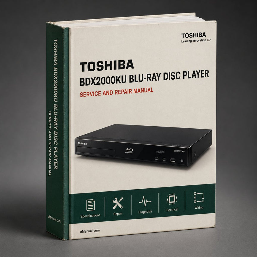 Toshiba BDX2000KU BLU-RAY Disc Player Service Repair Workshop Manual PDF