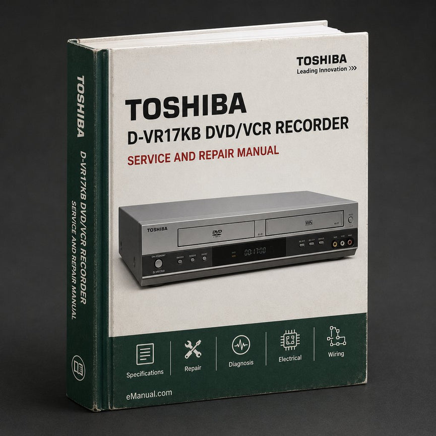 Toshiba D-vr17kb Dvd/vcr Recorder Service Repair Workshop Manual PDF