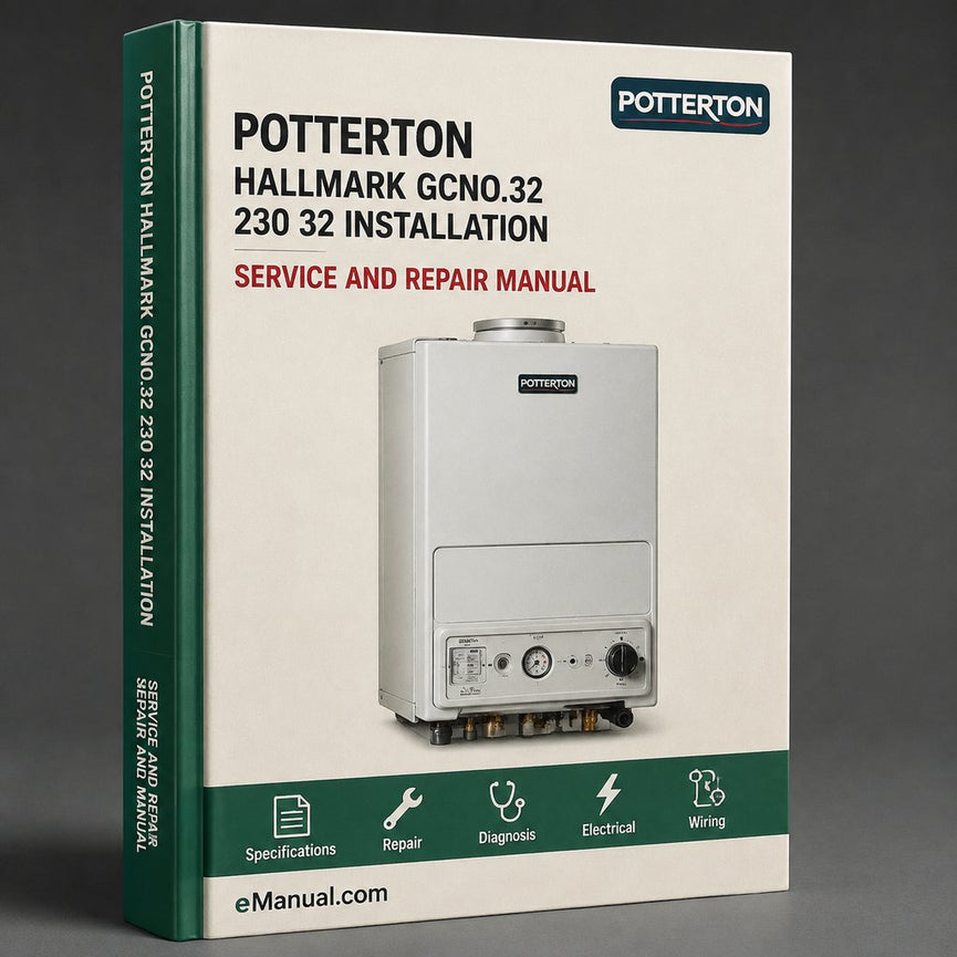 Potterton Hallmark Gcno.32 230 32 Installation Servicing Service Repair Workshop Manual PDF