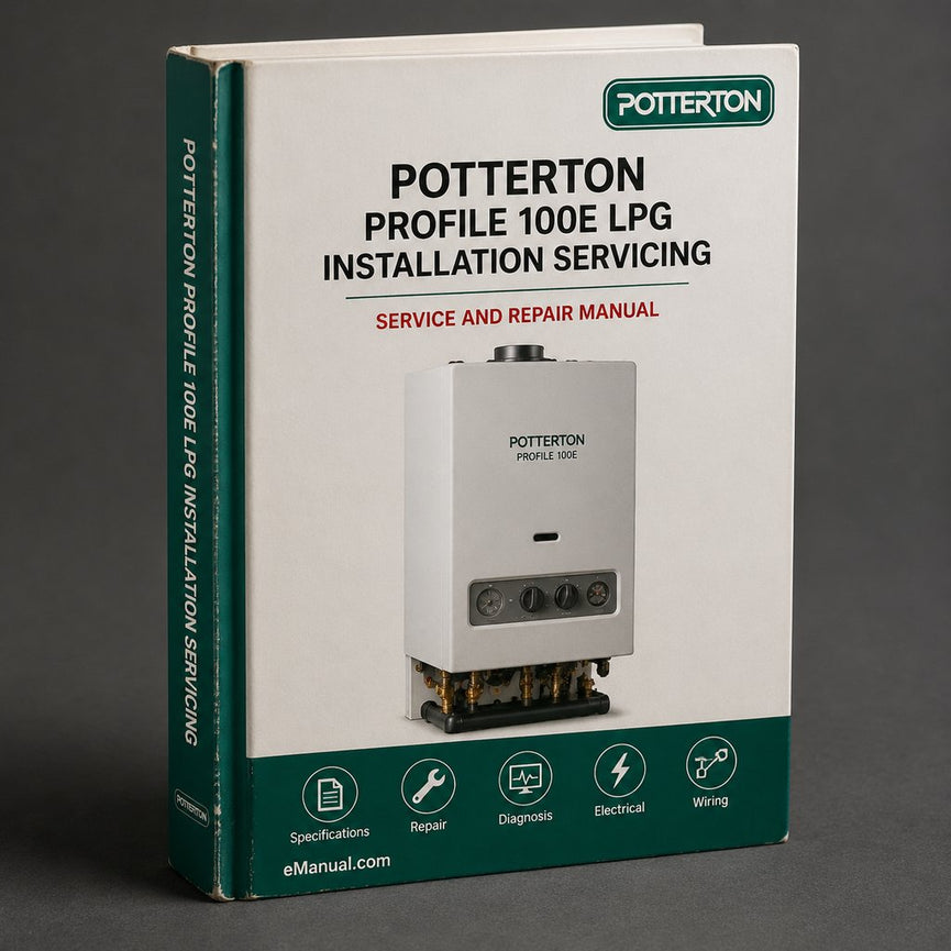 Potterton Profile 100E LPG Installation Servicing Service Repair Workshop Manual PDF