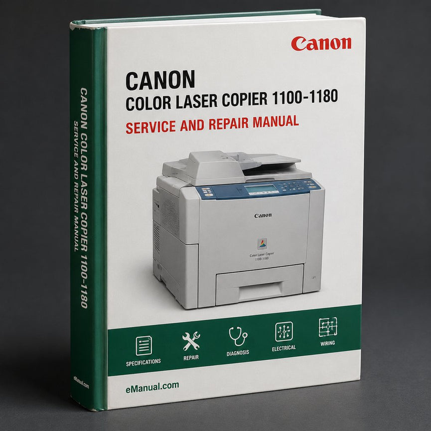 Canon Color Laser Copier 1100-1180 Service Repair Workshop Manual PDF