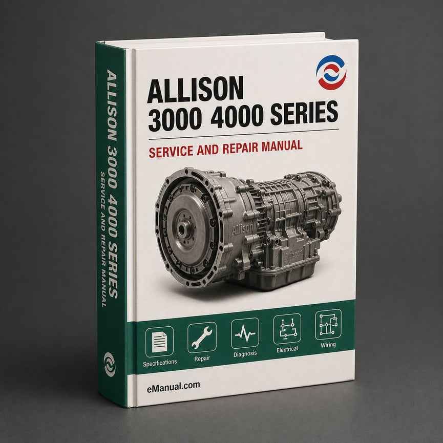 Allison 3000 4000 Series Service Repair Workshop Manual PDF