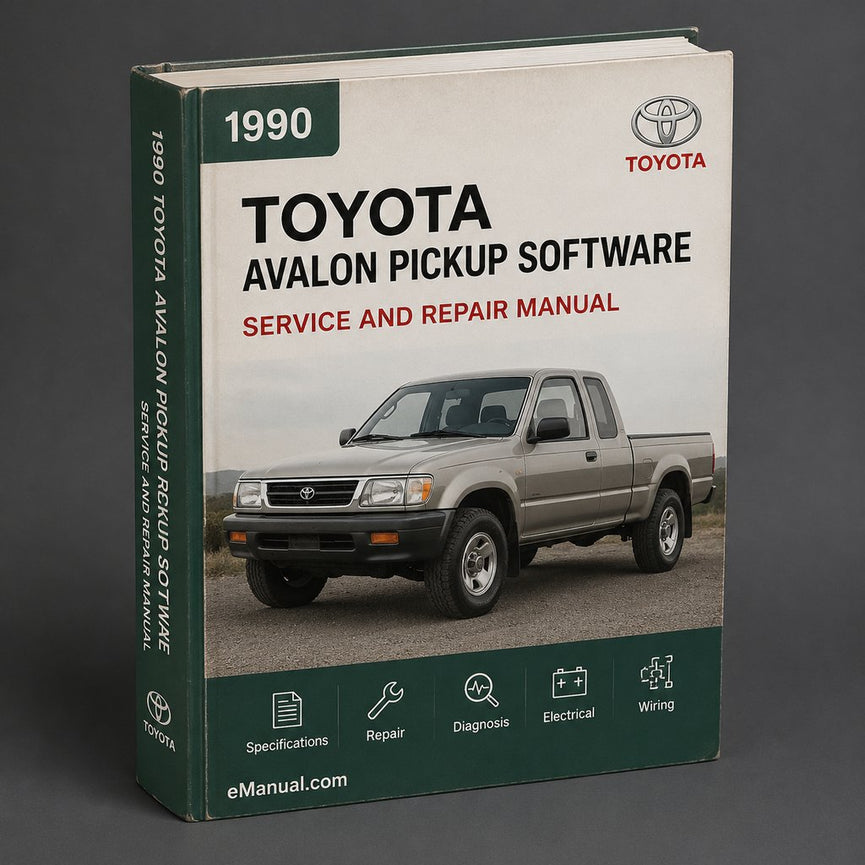 1990 Toyota Avalon Pickup Software Service Repair Workshop Manual PDF