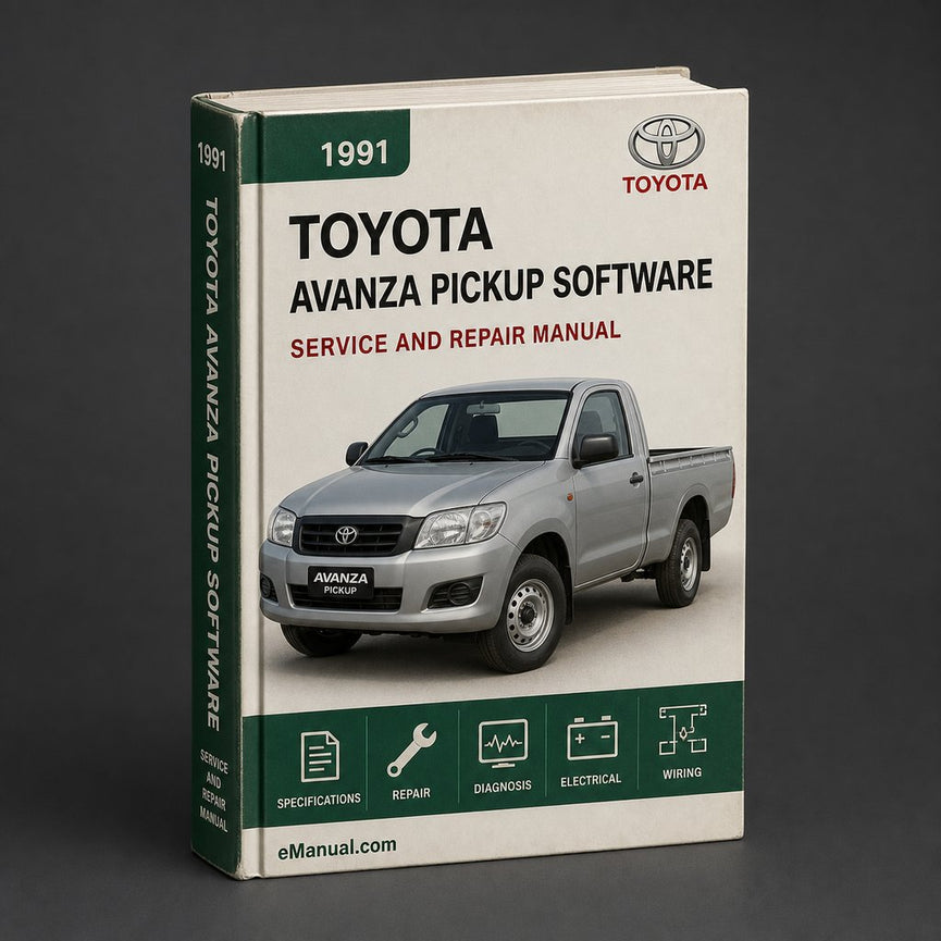 1991 Toyota Avanza Pickup Software Service Repair Workshop Manual PDF