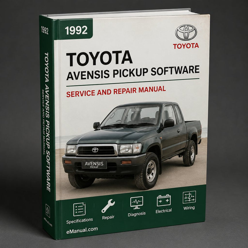 1992 Toyota Avensis Pickup Software Service Repair Workshop Manual PDF