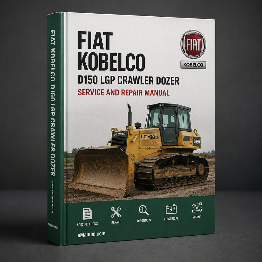 Fiat Kobelco D150 LGP Crawler Dozer Service Repair Workshop Manual PDF