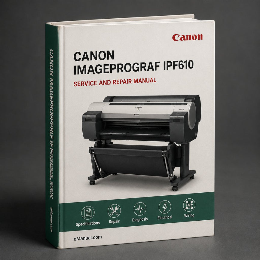 Canon Imageprograf IPF610 Service Repair Workshop Manual PDF