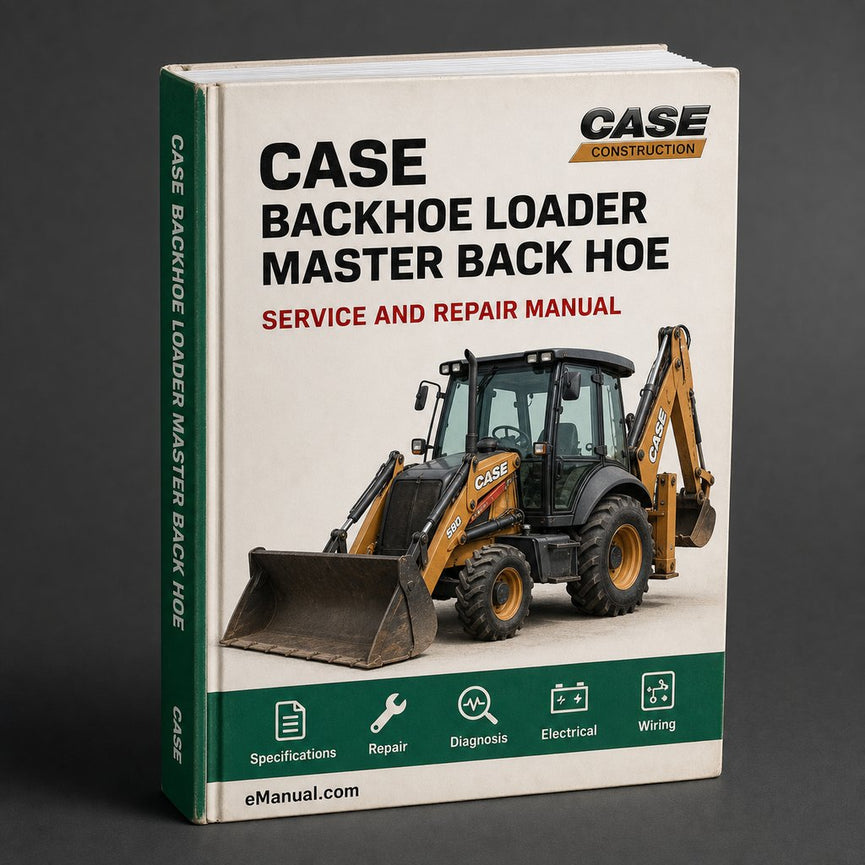 Case Backhoe Loader Master Back Hoe Service Repair Workshop Manual PDF