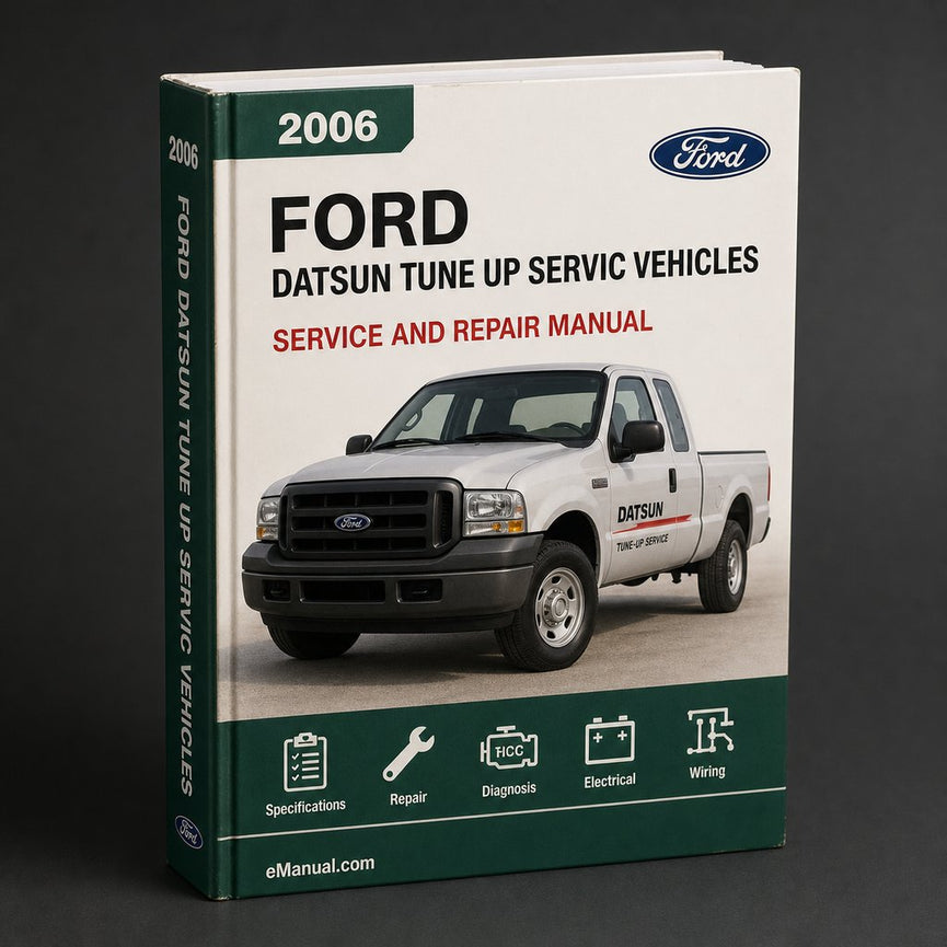 2006-2007 Datsun Tune Up Workshop Repair & Servic Ford Vehicles - 2 000MB DVD Service Manual PDF