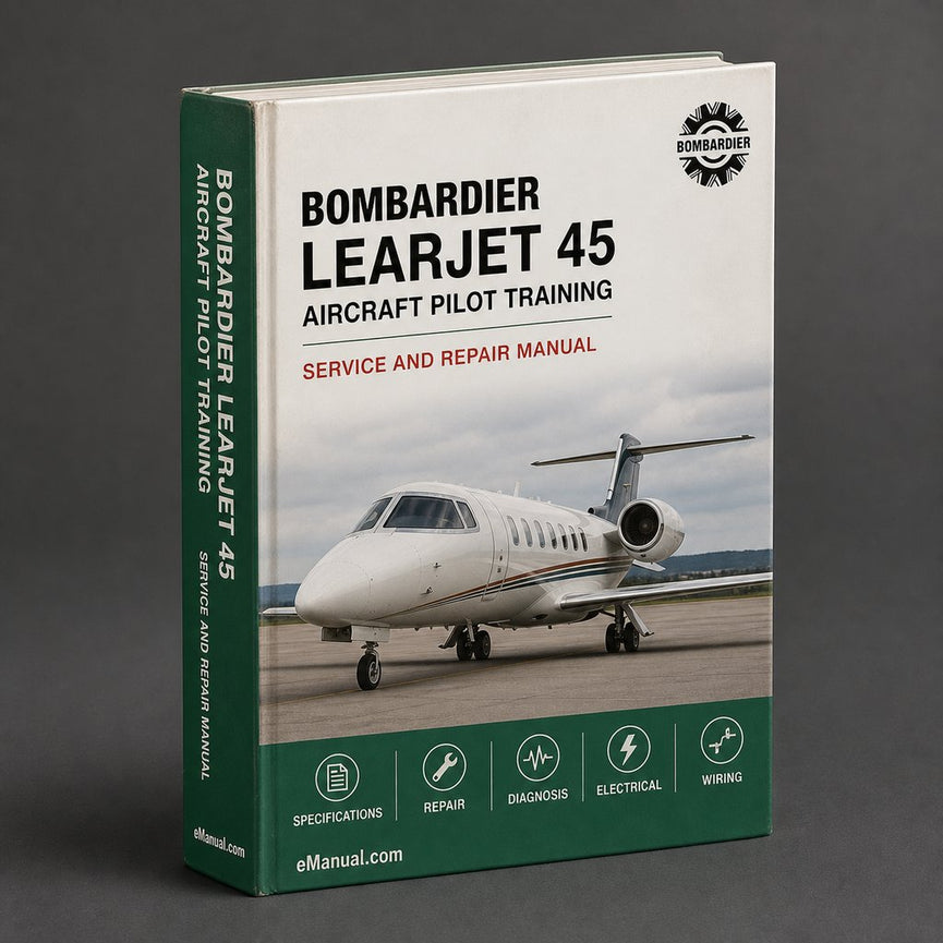 Bombardier Learjet 45 Aircraft Pilot Training Downloa Service Repair Workshop Manual PDF