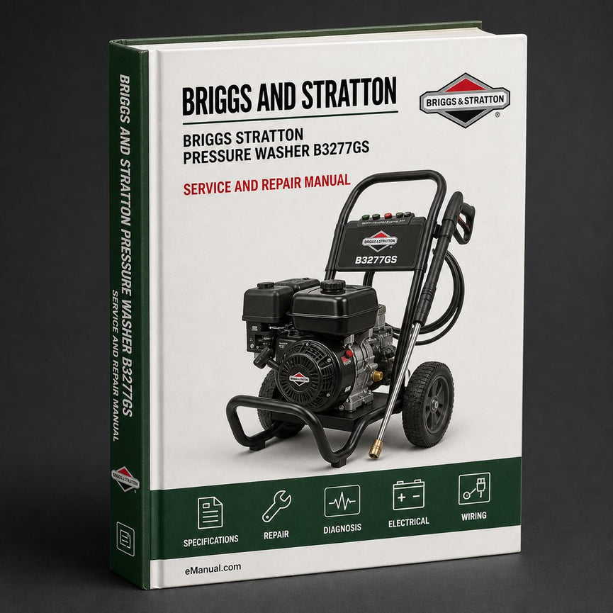 Briggs Stratton Pressure Washer b3277gs Service Repair Workshop Manual PDF