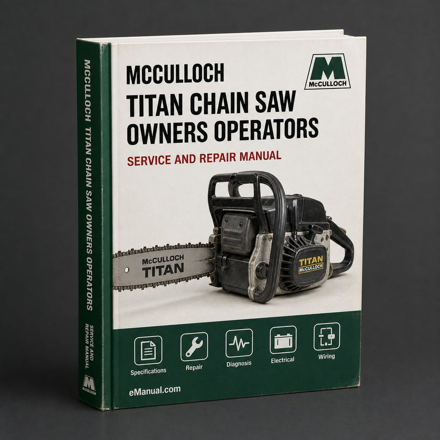 Mcculloch Titan 7 Chain Saw Owners Operators Operator's Manual PDF
