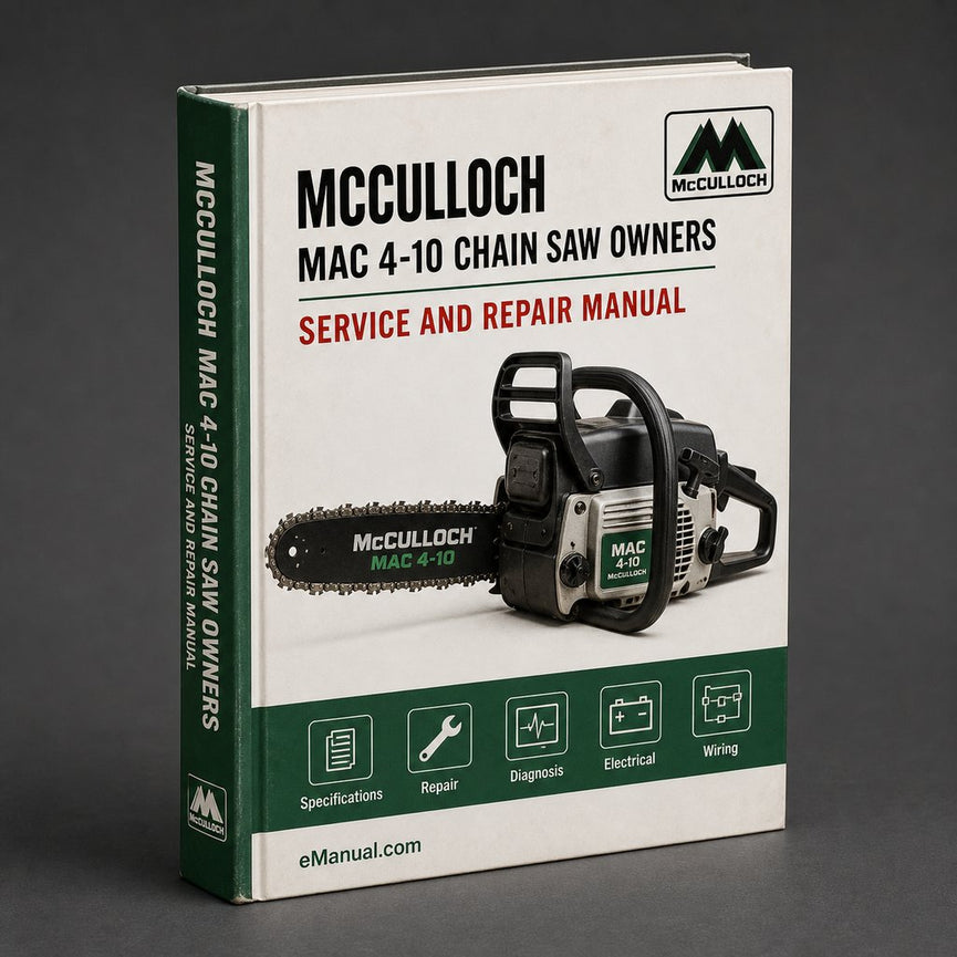McCulloch MAC 4-10 Chain Saw Owners & Operators