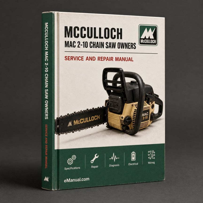 Mcculloch MAC 2-10 Chain Saw Owners Operators Operator's Manual PDF