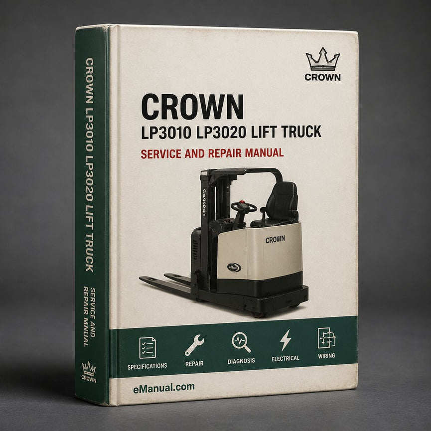Crown LP3010 LP3020 Lift Truck Service Repair Workshop Manual PDF