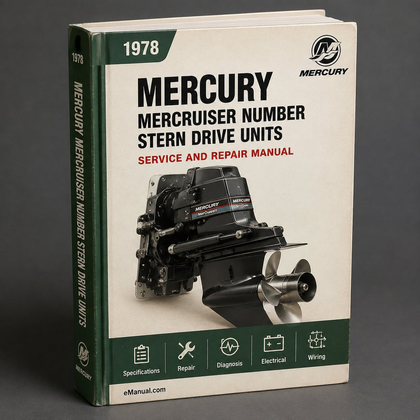 1978-1982 Mercury Mercruiser Number 4 Stern Drive Units MCM 120-260 Service Repair Workshop Manual PDF