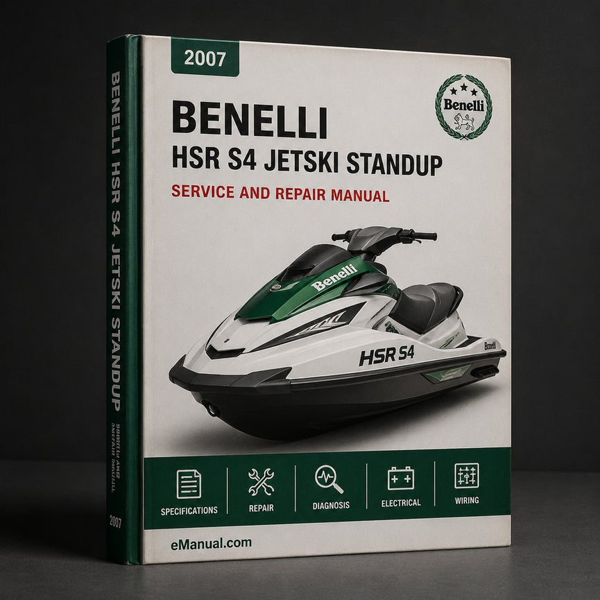 2007 HSR Benelli S4 Jetski Standup Service Repair Workshop Manual PDF