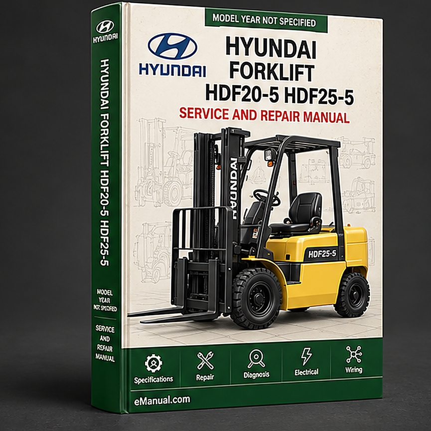 eManual.com manual cover - Hyundai Forklift HDF20-5/HDF25-5/HDF30-5 Service Repair Manu