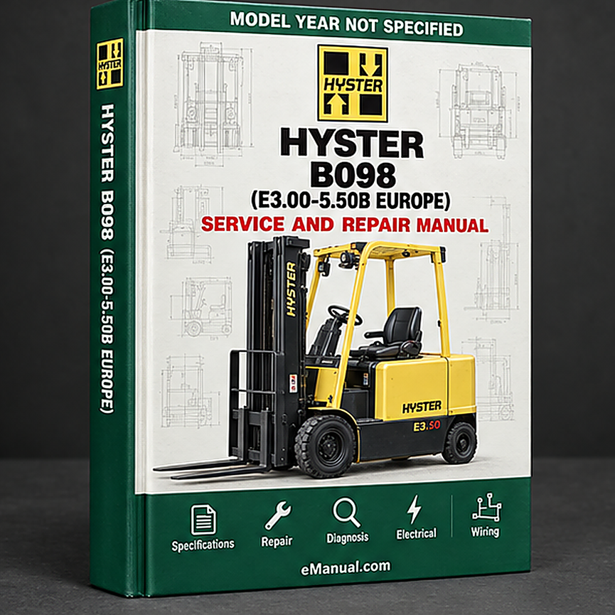 eManual.com manual cover - Hyster B098 (E3.00-5.50B Europe) Forklift Service Repair Fac